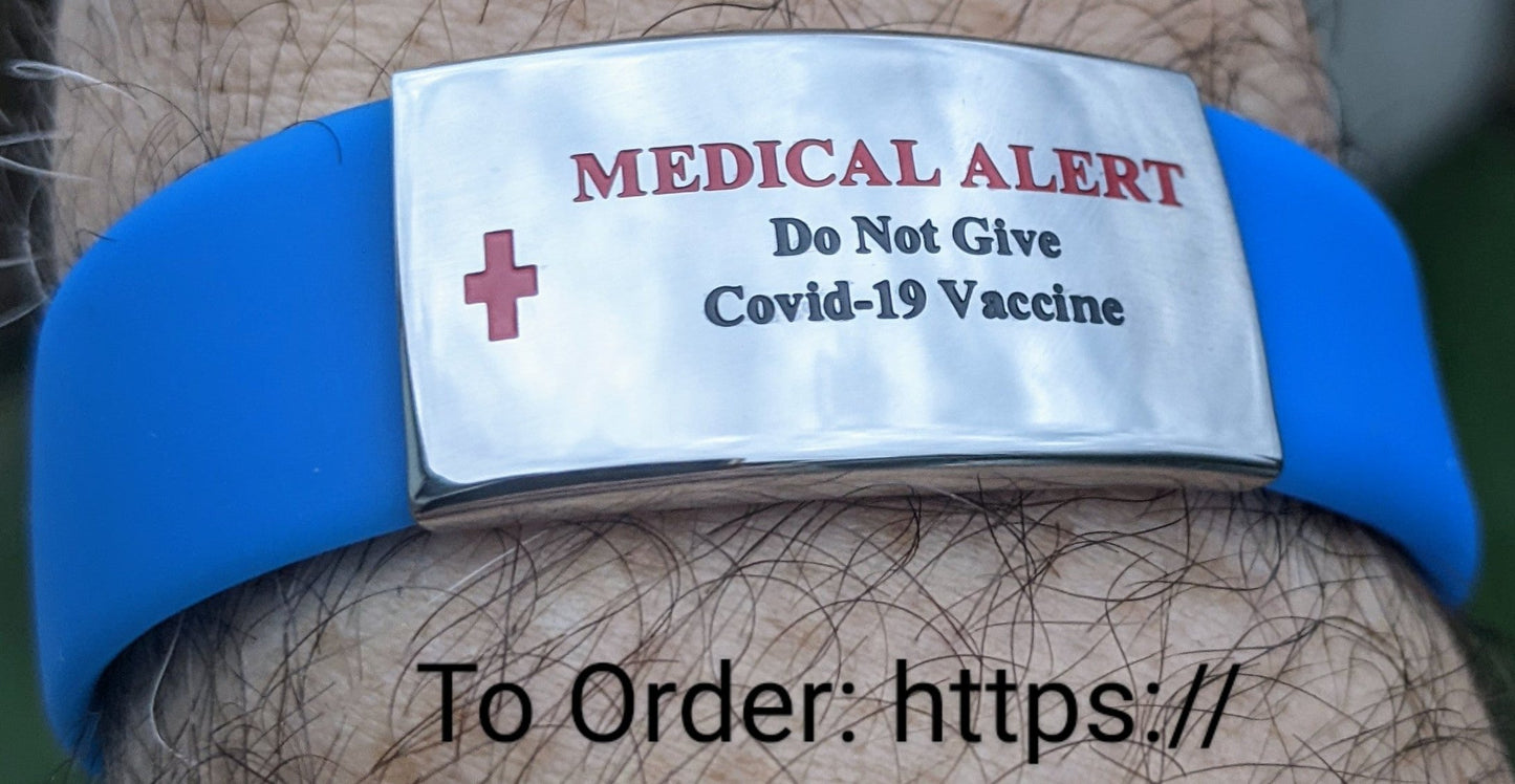 Blue Silicone Bracelet With: "Do Not Give Covid-19 Vaccine" on a Stainless Steel Plate